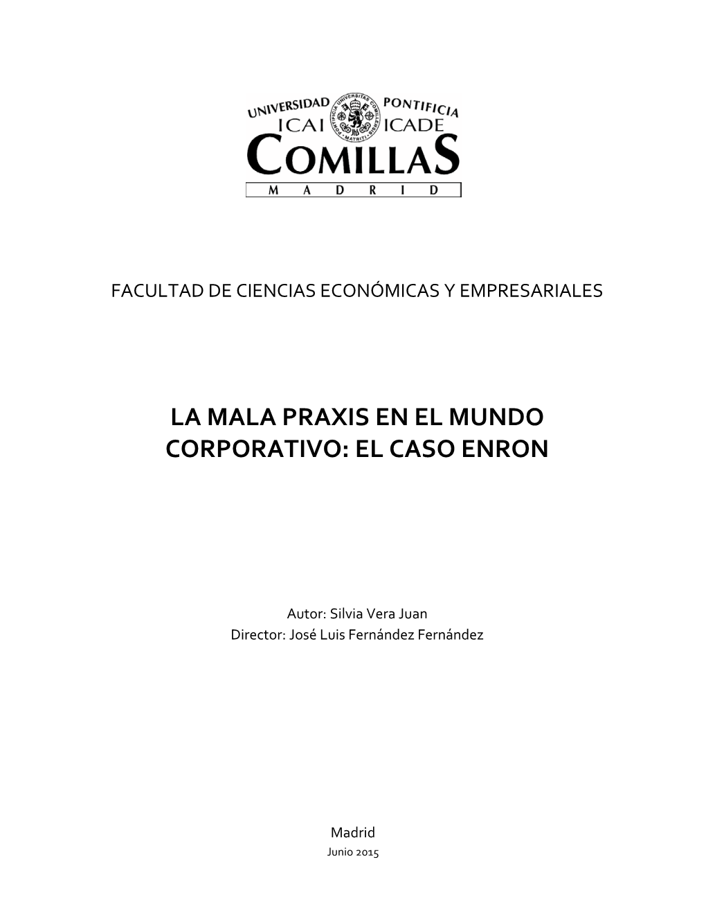 La Mala Praxis En El Mundo Corporativo: El Caso Enron