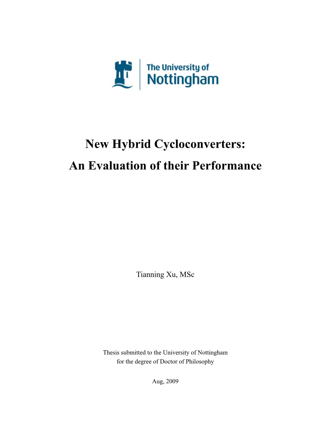 New Hybrid Cycloconverters: an Evaluation of Their Performance