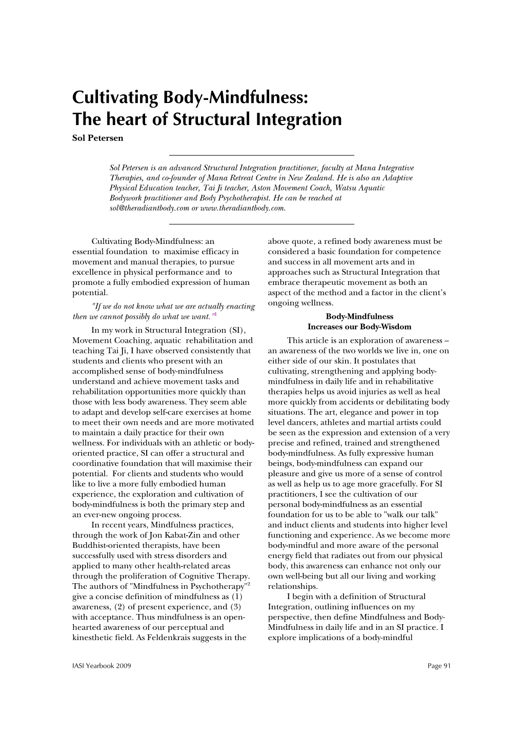 Cultivating Body-Mindfulness: the Heart of Structural Integration Sol Petersen