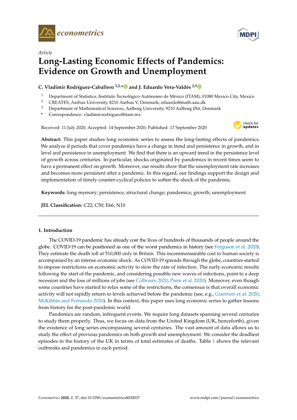 Long-Lasting Economic Effects of Pandemics: Evidence on Growth and Unemployment