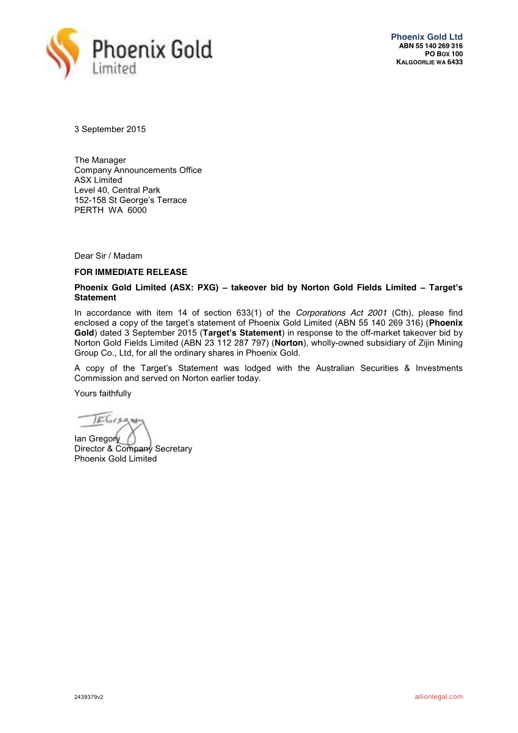 Phoenix Gold Ltd 3 September 2015 the Manager Company