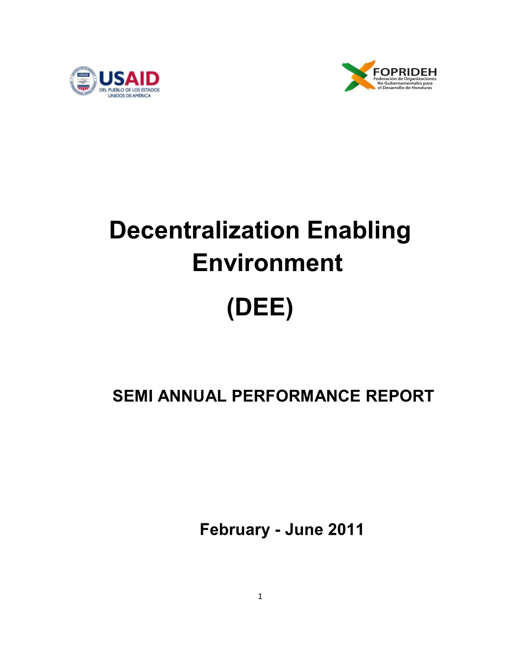 Decentralization Enabling Environment (DEE)