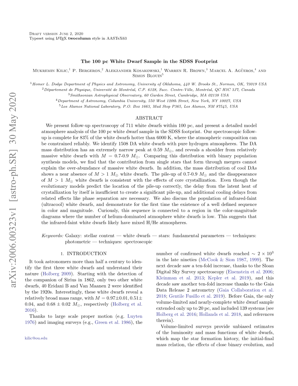 Arxiv:2006.00323V1 [Astro-Ph.SR] 30 May 2020 Dwarfs, 40 Eridani B and Van Maanen 2 Were Identiﬁed by the 1920S