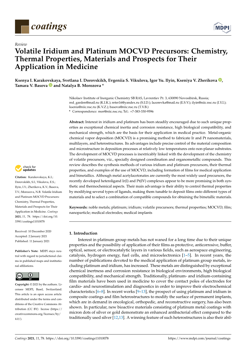 Volatile Iridium and Platinum MOCVD Precursors: Chemistry, Thermal Properties, Materials and Prospects for Their Application in Medicine