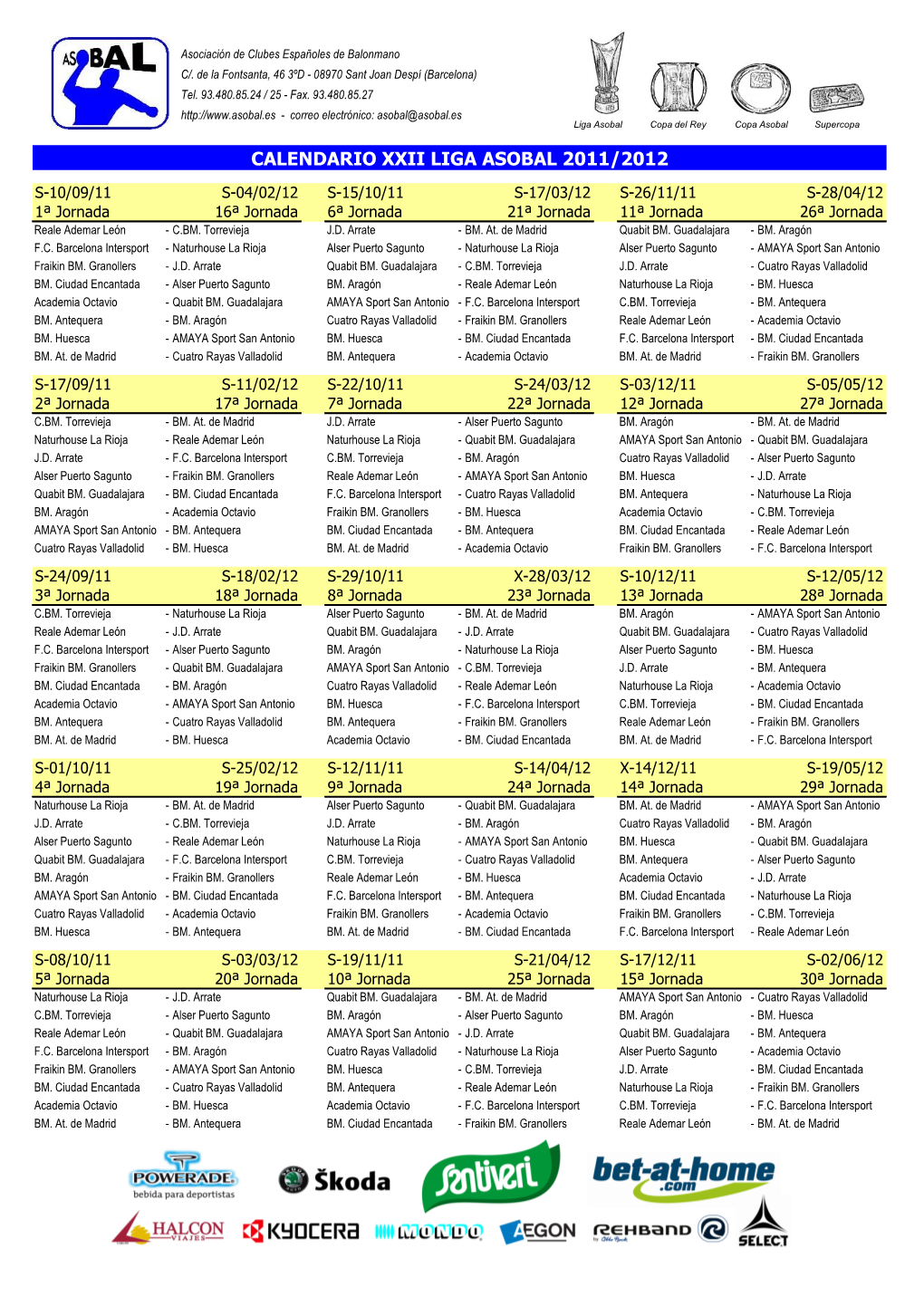 Calendario Xxii Liga Asobal 2011/2012