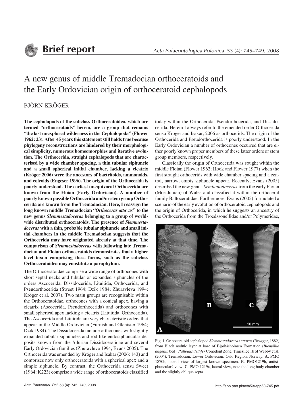 Brief Report Acta Palaeontologica Polonica 53 (4): 745–749, 2008