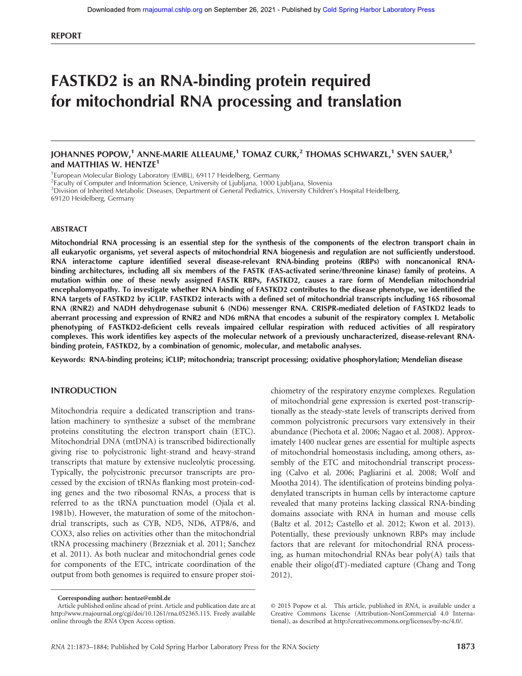 FASTKD2 Is an RNA-Binding Protein Required for Mitochondrial RNA Processing and Translation