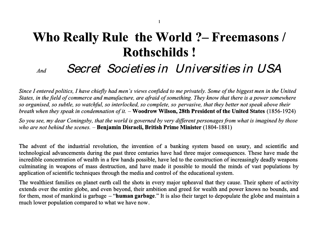 Who Really Rule the World ? – Freemasons / Rothschilds !