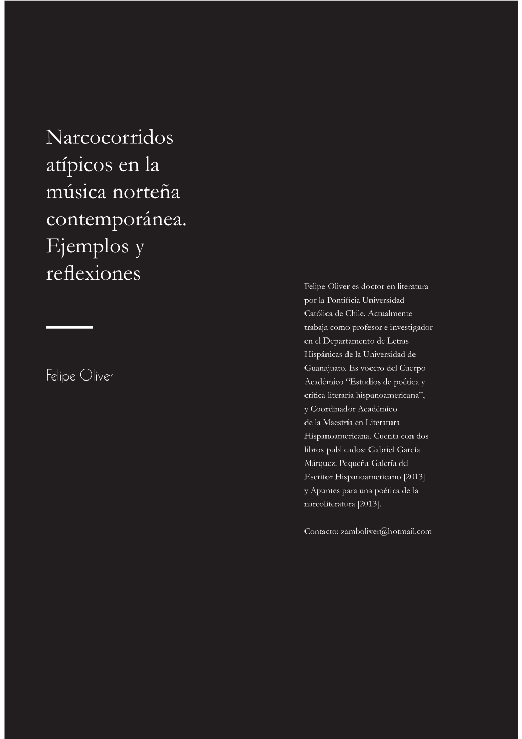 Narcocorridos Atípicos En La Música Norteña Contemporánea. Ejemplos Y Reflexiones