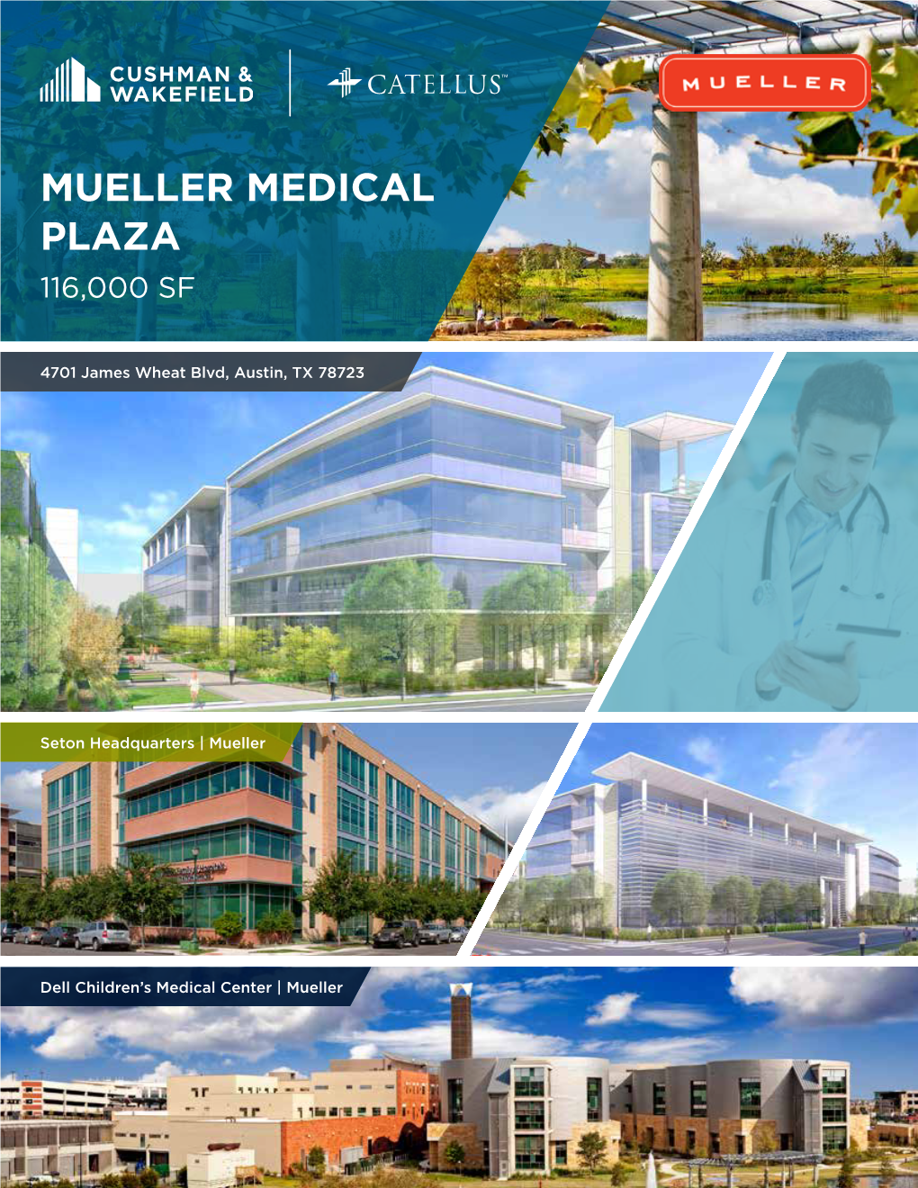 Mueller Medical Plaza 116,000 Sf