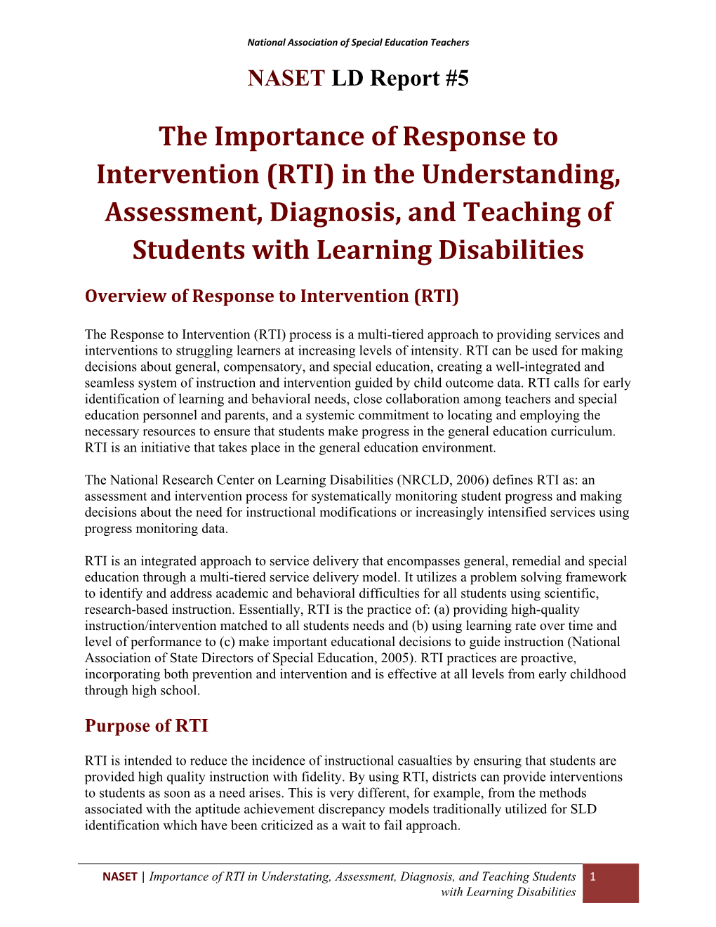 The Importance of Response to Intervention (RTI) in the Understanding, Assessment, Diagnosis, and Teaching of Students with Learning Disabilities