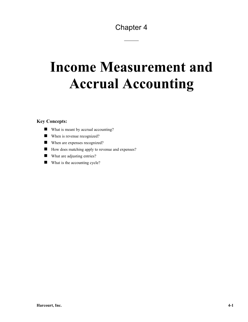 Income Measurement and Accrual Accounting