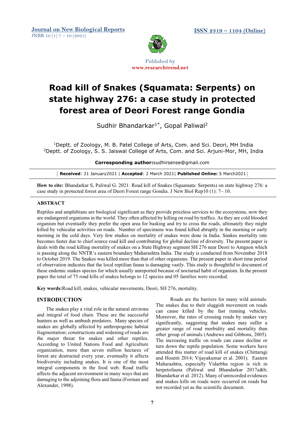 Road Kill of Snakes (Squamata: Serpents) on State Highway 276: a Case Study in Protected Forest Area of Deori Forest Range Gondia