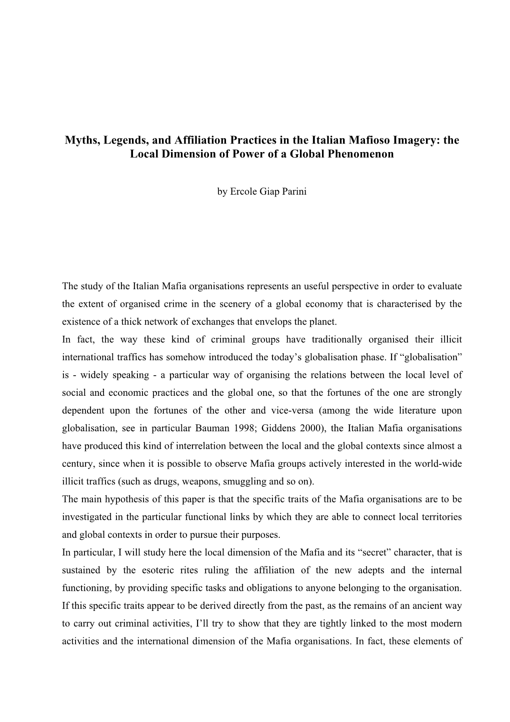 Myths, Legends, and Affiliation Practices in the Italian Mafioso Imagery: the Local Dimension of Power of a Global Phenomenon