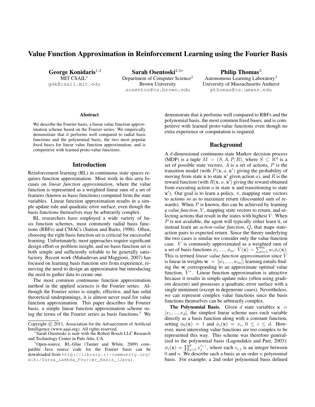 Value Function Approximation in Reinforcement Learning Using the Fourier Basis