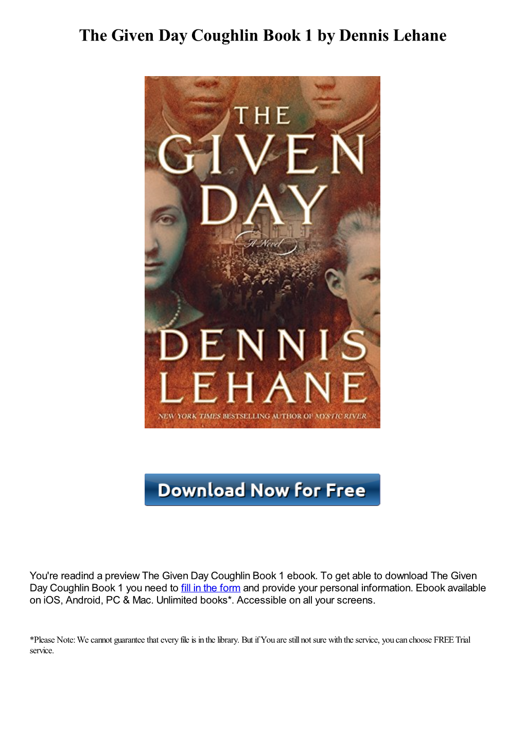 The Given Day Coughlin Book 1 by Dennis Lehane