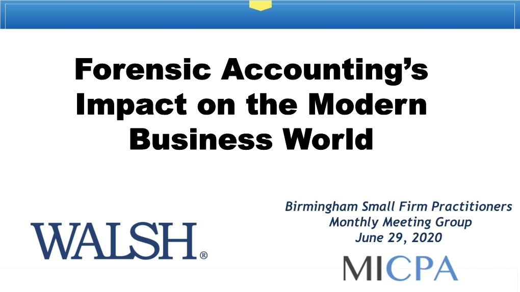 Forensic Accounting's Impact on the Modern Business World