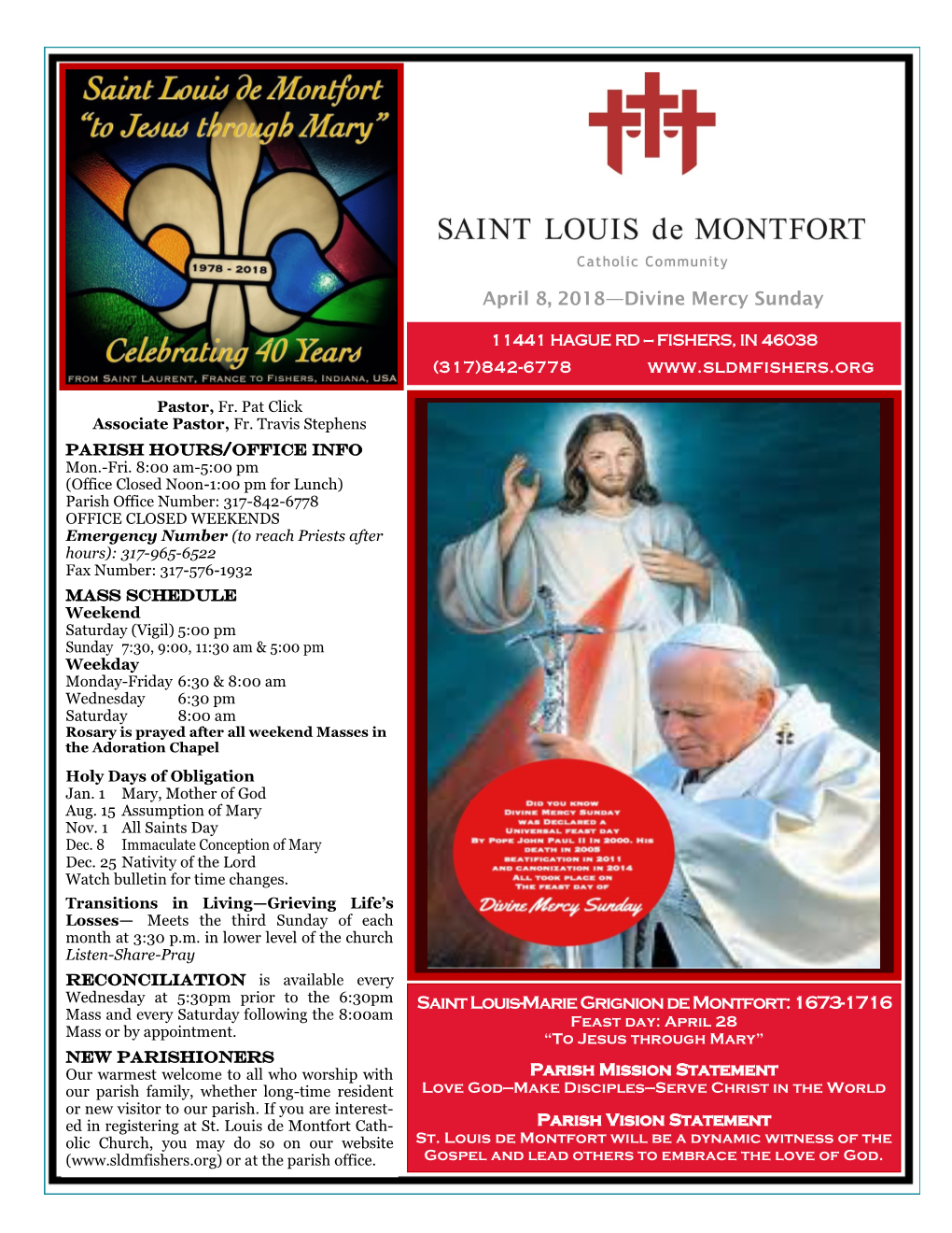 April 8, 2018—Divine Mercy Sunday Saint Louis-Marie Grignion De Montfort
