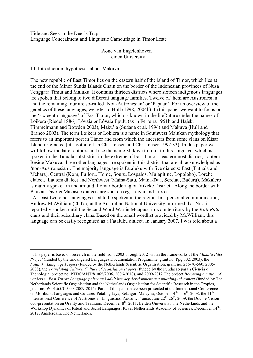 1 Hide and Seek in the Deer's Trap: Language Concealment and Linguistic Camouflage in Timor Leste Aone Van Engelenhoven Leiden