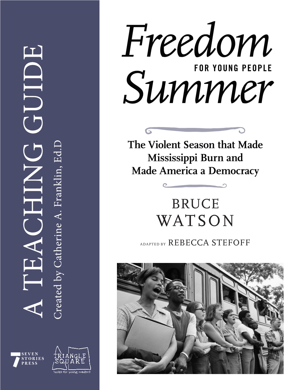 Freedom Summer for Young People • a Teaching Guide