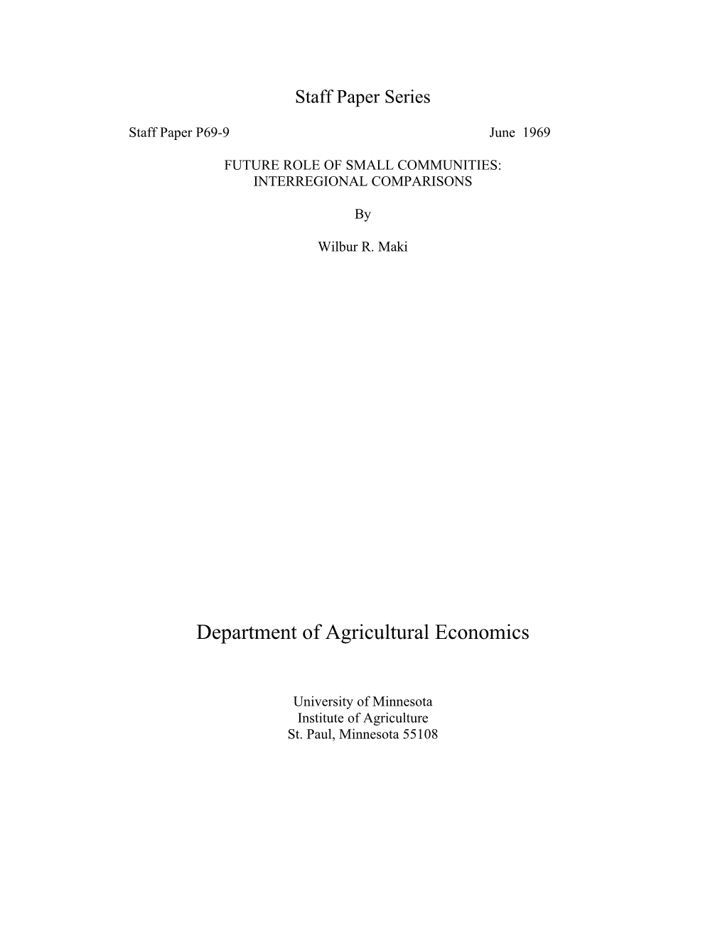 Future Role of Small Communities: Interregional Comparisons