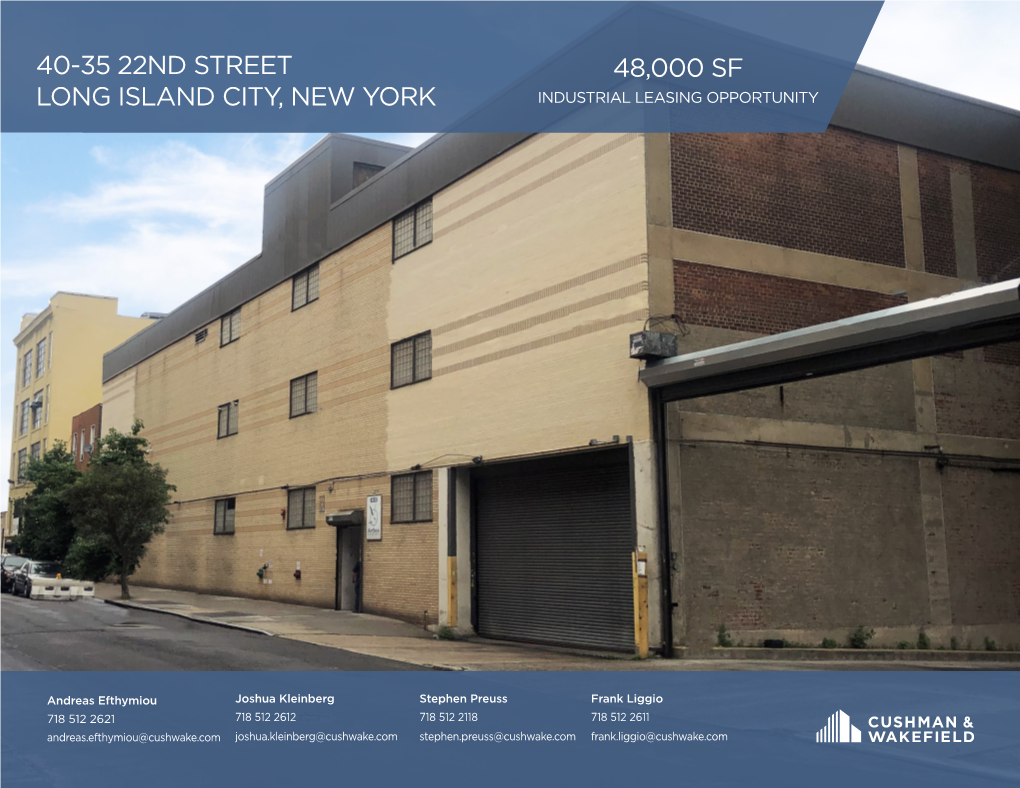 40-35 22Nd Street Long Island City, New York 48,000 Sf