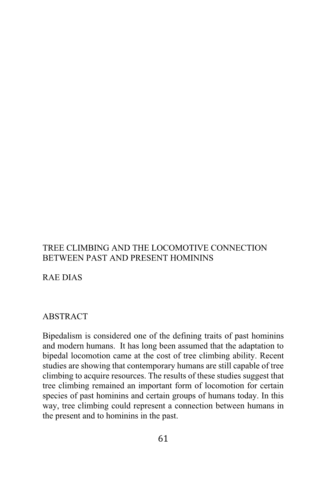 Tree Climbing and the Locomotive Connection Between Past and Present Hominins