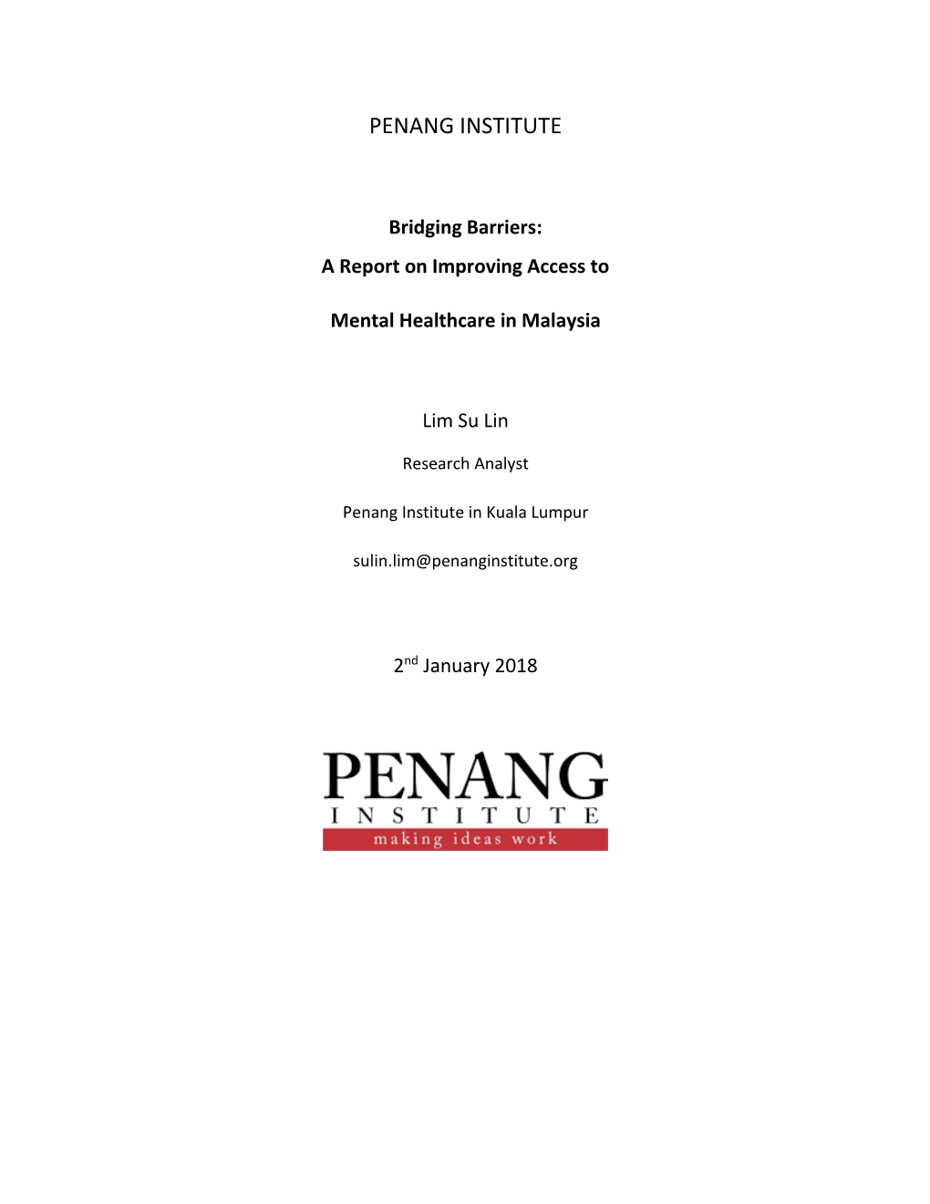 Bridging Barriers: a Report on Improving Access to Mental Healthcare in Malaysia