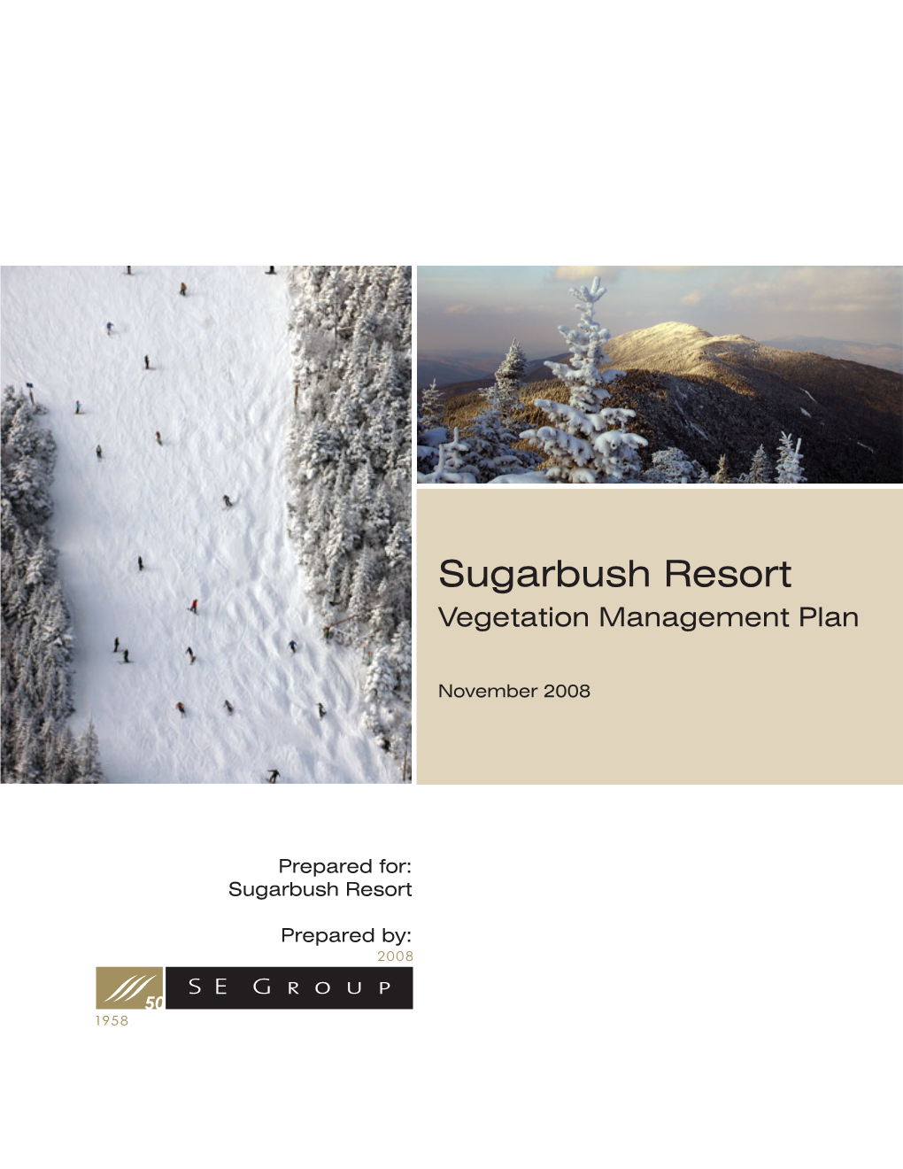 Sugarbush Resort Vegetation Management Plan
