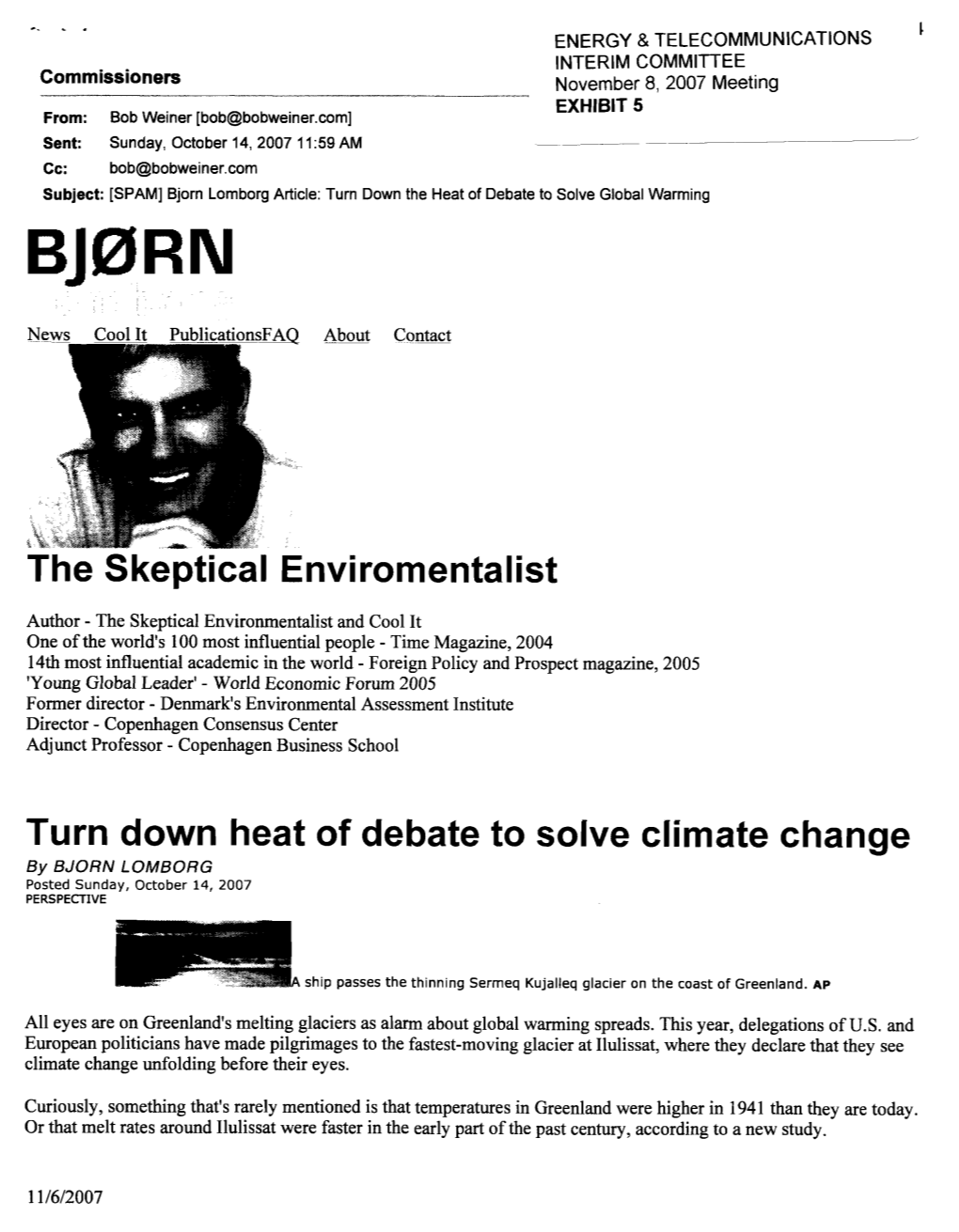 The Skeptical Enviromentalist Turn Down Heat of Debate to Solve