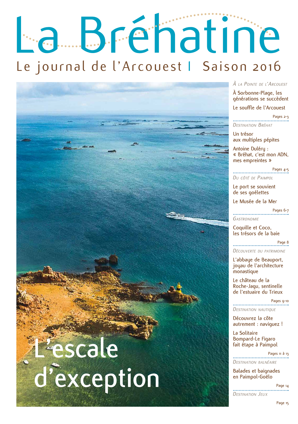 Le Journal De L'arcouest I Saison 2016