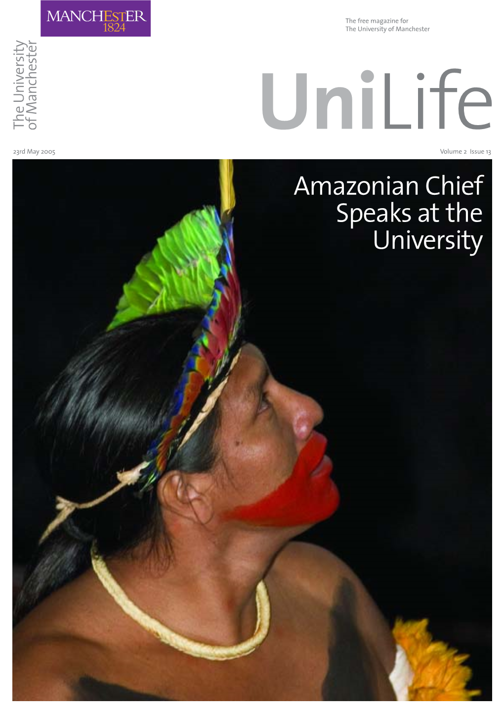 Amazonian Chief Speaks at the University