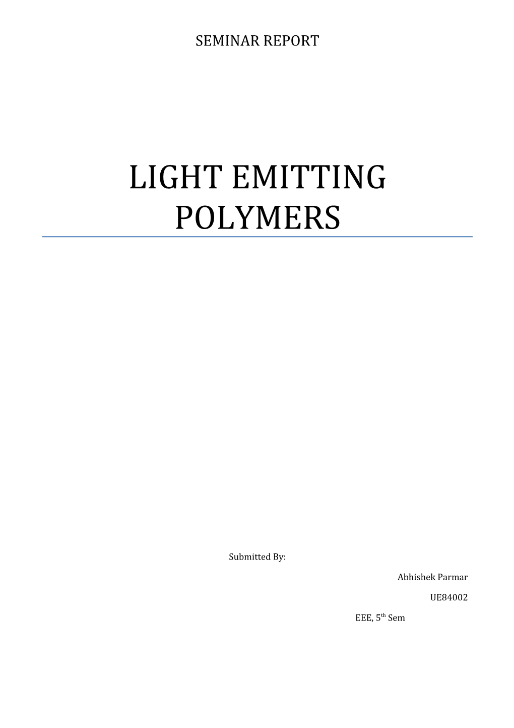 Light Emitting Polymers