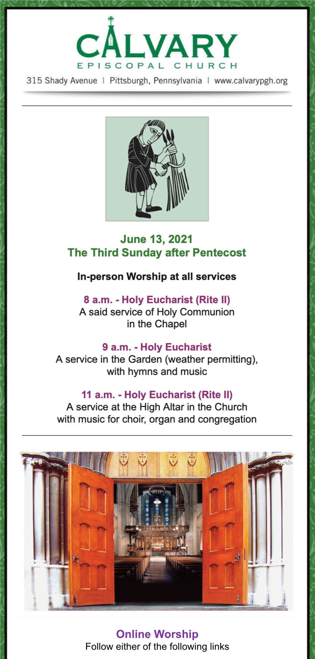 June 13, 2021 the Third Sunday After Pentecost Online Worship