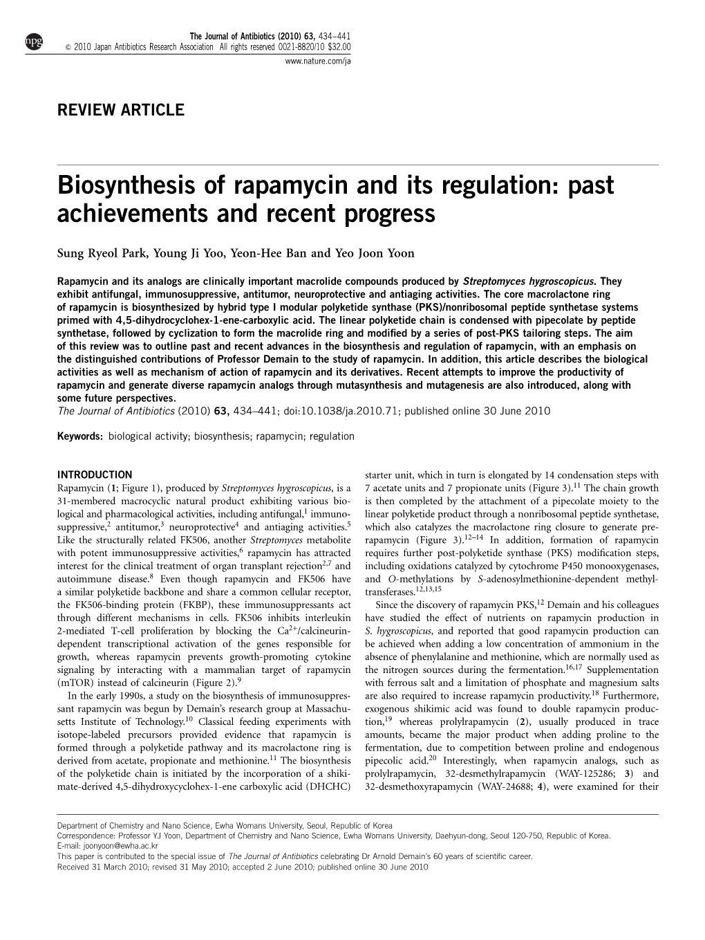 Biosynthesis of Rapamycin and Its Regulation: Past Achievements and Recent Progress