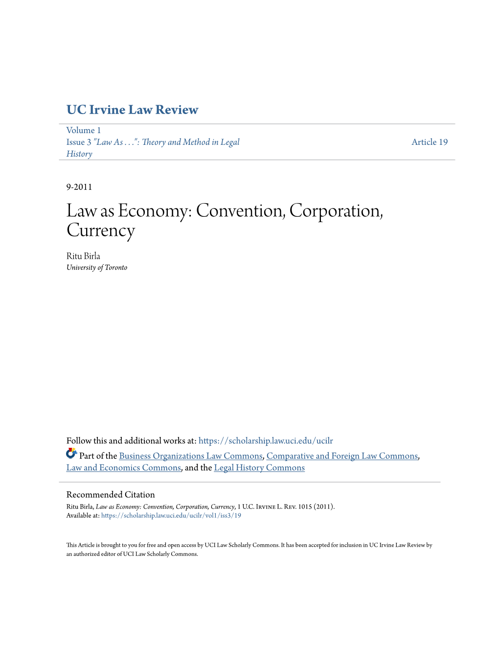 Law As Economy: Convention, Corporation, Currency Ritu Birla University of Toronto