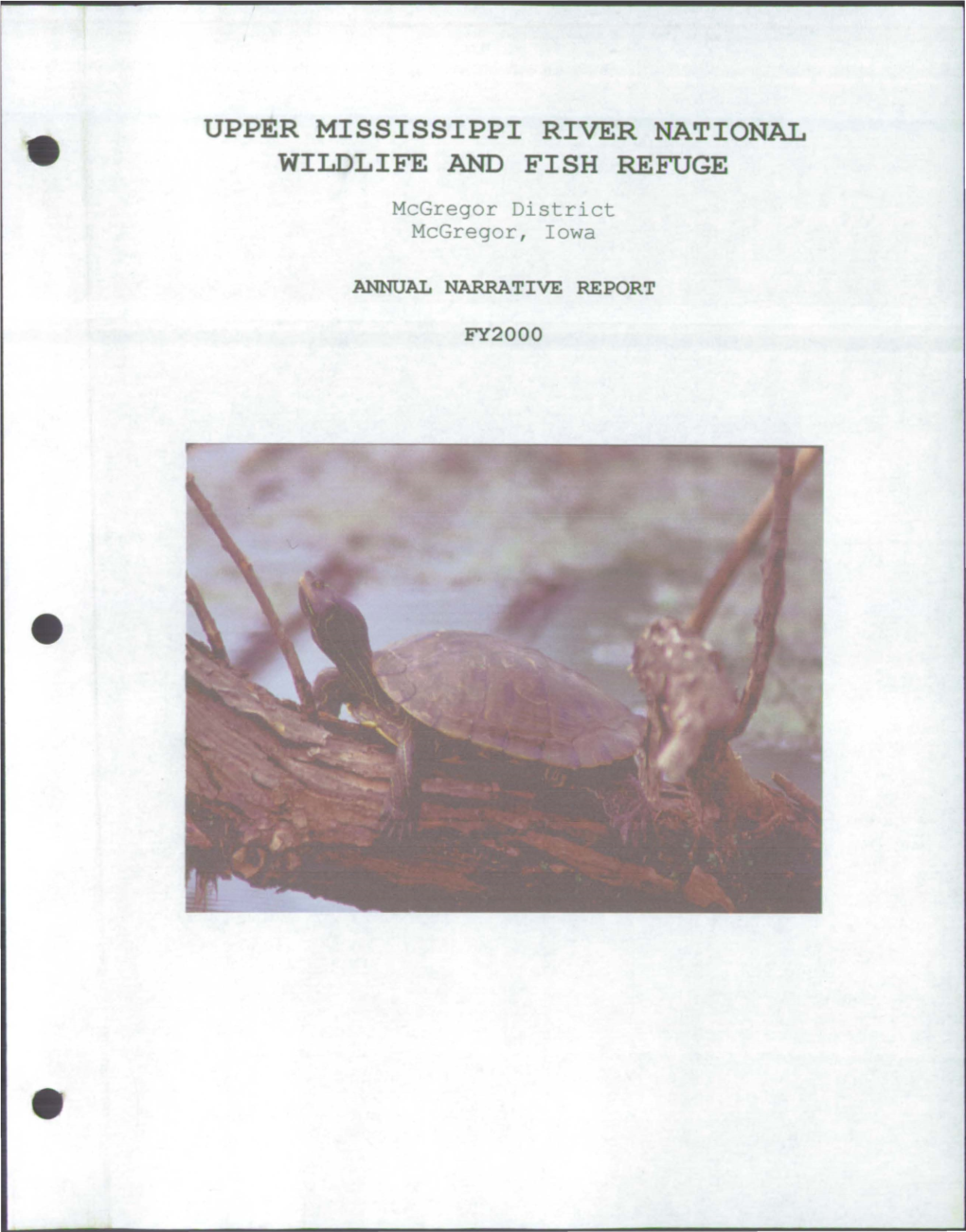 UPPER MISSISSIPPI RIVER NATIONAL WILDLIFE and FISH REFUGE Mcgregor District Mcgregor, Iowa