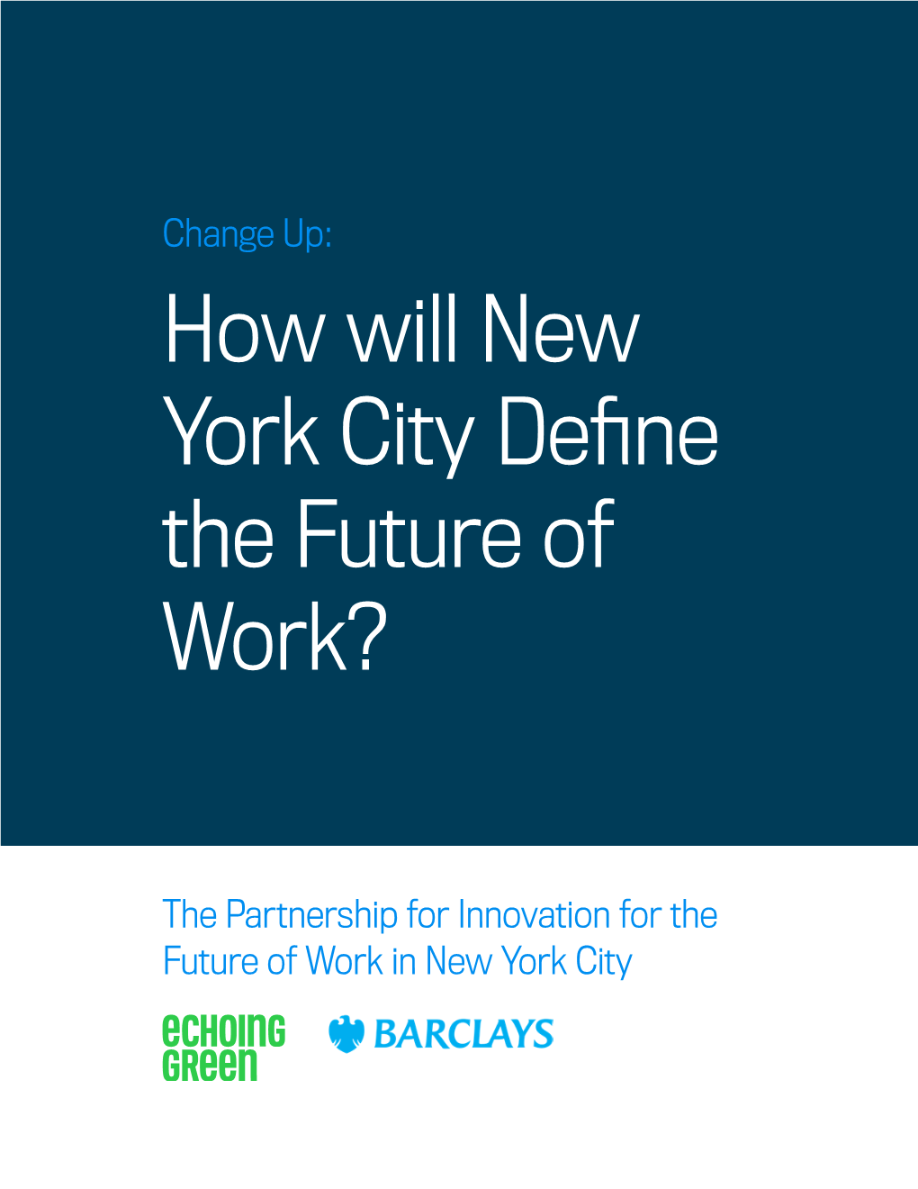 How Will New York City Define the Future of Work?