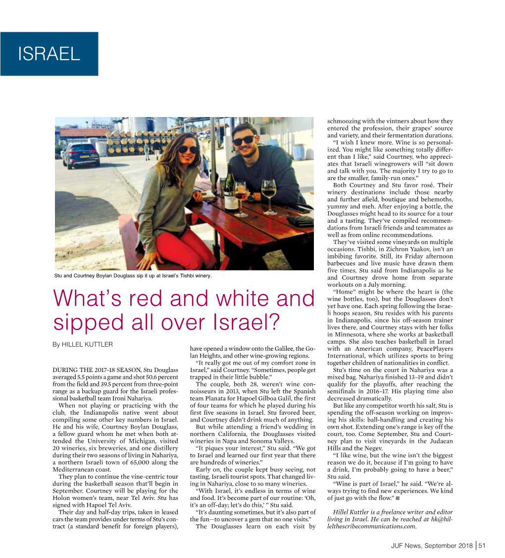 What's Red and White and Sipped All Over Israel?