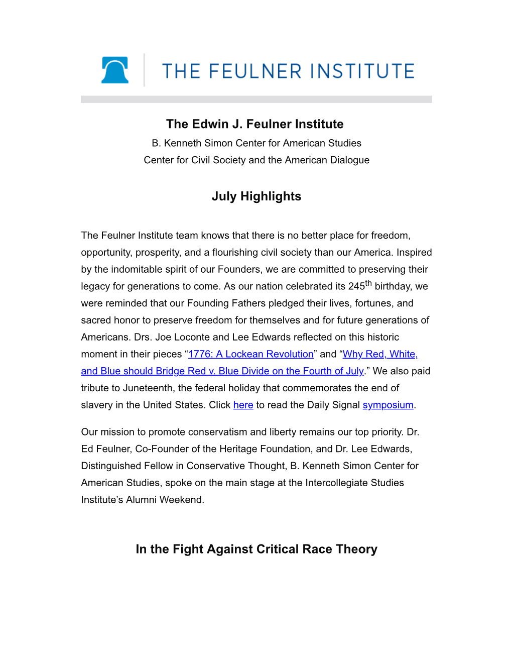 The Edwin J. Feulner Institute July Highlights in the Fight Against