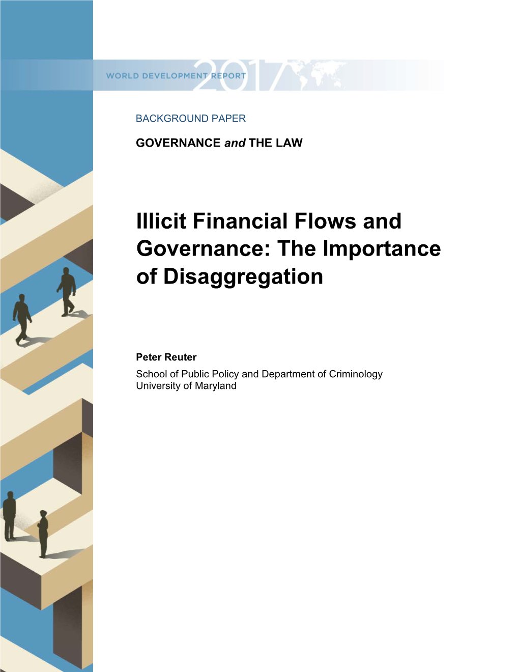 Illicit Financial Flows and Governance: the Importance of Disaggregation