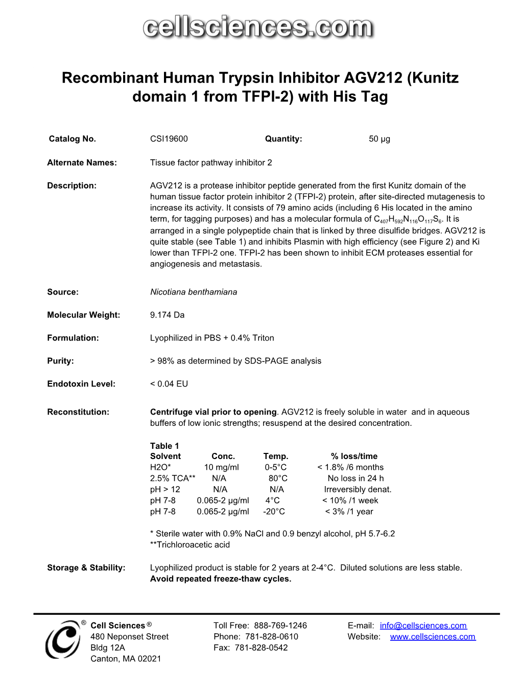 Recombinant Human Trypsin Inhibitor AGV212 (Kunitz Domain 1 from TFPI-2) with His Tag