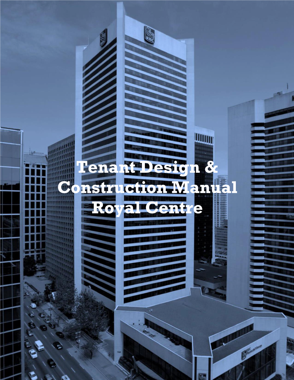 Tenant Design & Construction Manual Royal Centre