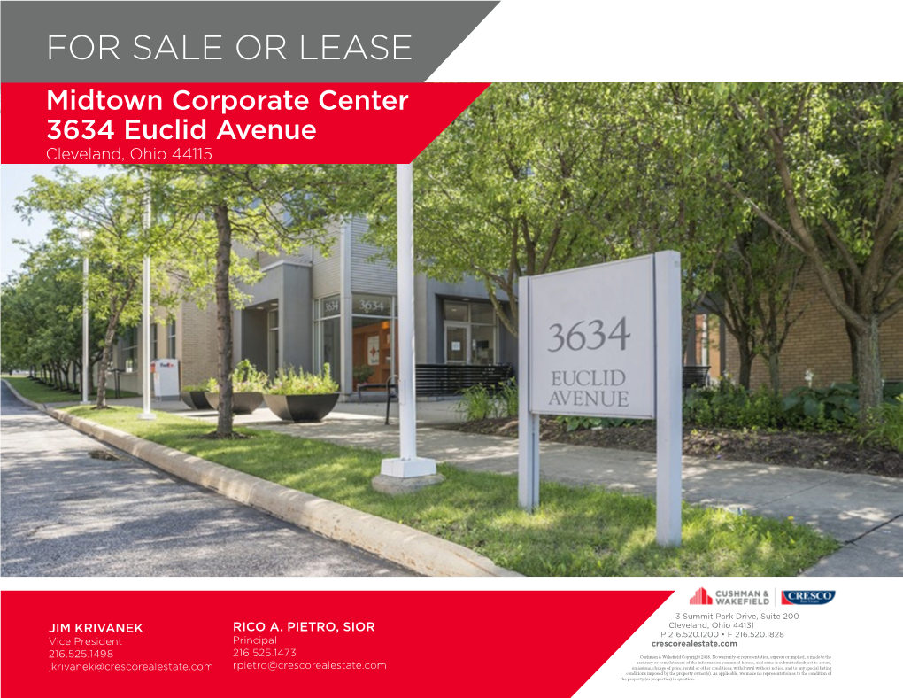 FOR SALE OR LEASE Midtown Corporate Center 3634 Euclid Avenue Cleveland, Ohio 44115