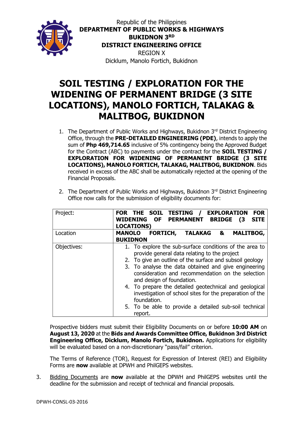 Soil Testing / Exploration for the Widening of Permanent Bridge (3 Site Locations), Manolo Fortich, Talakag & Malitbog, Bukidnon