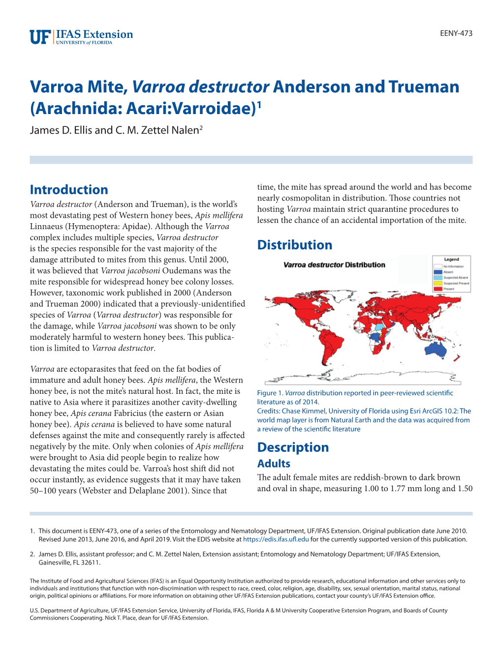 Varroa Mite, Varroa Destructor Anderson and Trueman (Arachnida: Acari:Varroidae)1 James D
