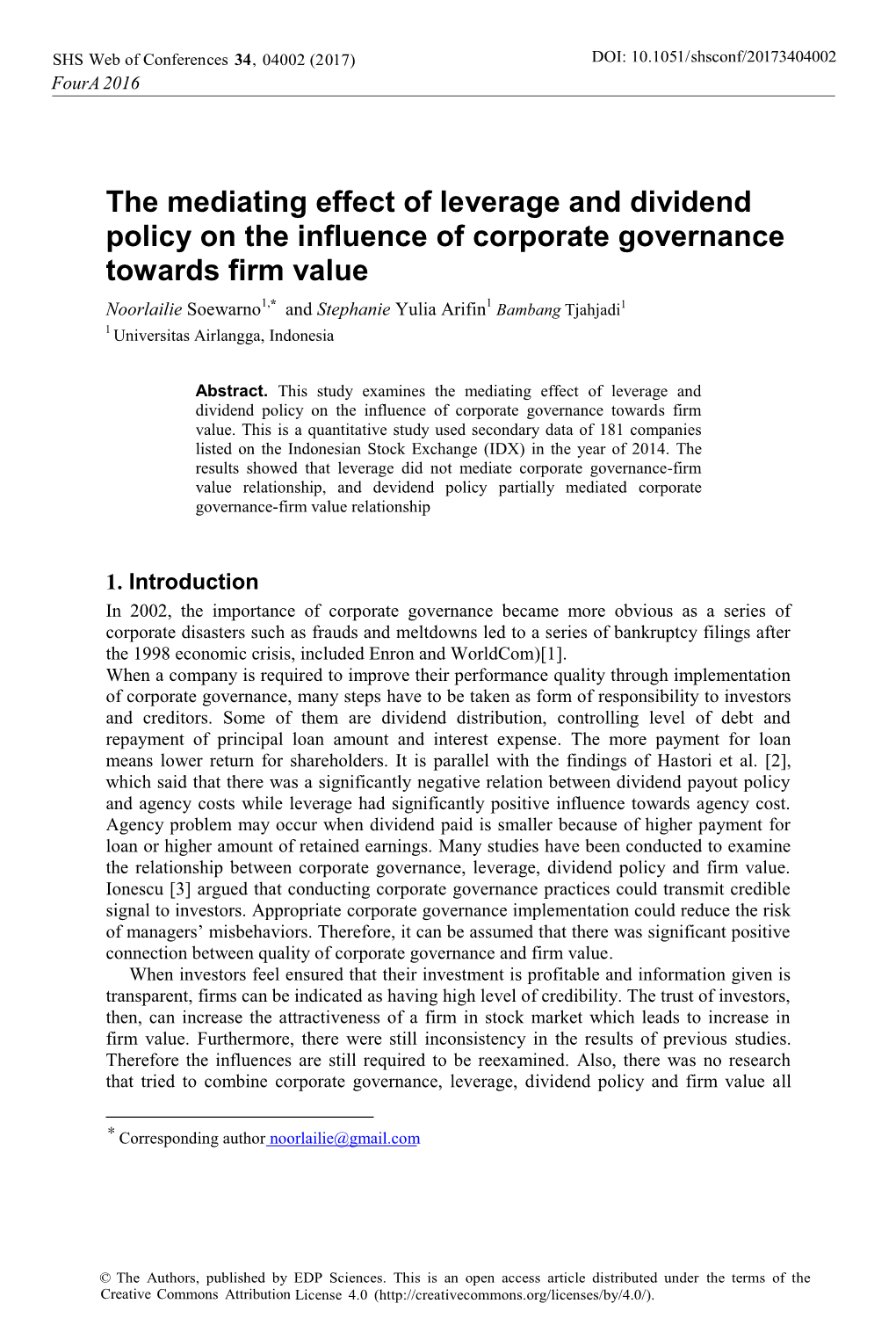 The Mediating Effect of Leverage and Dividend Policy on the Influence Of