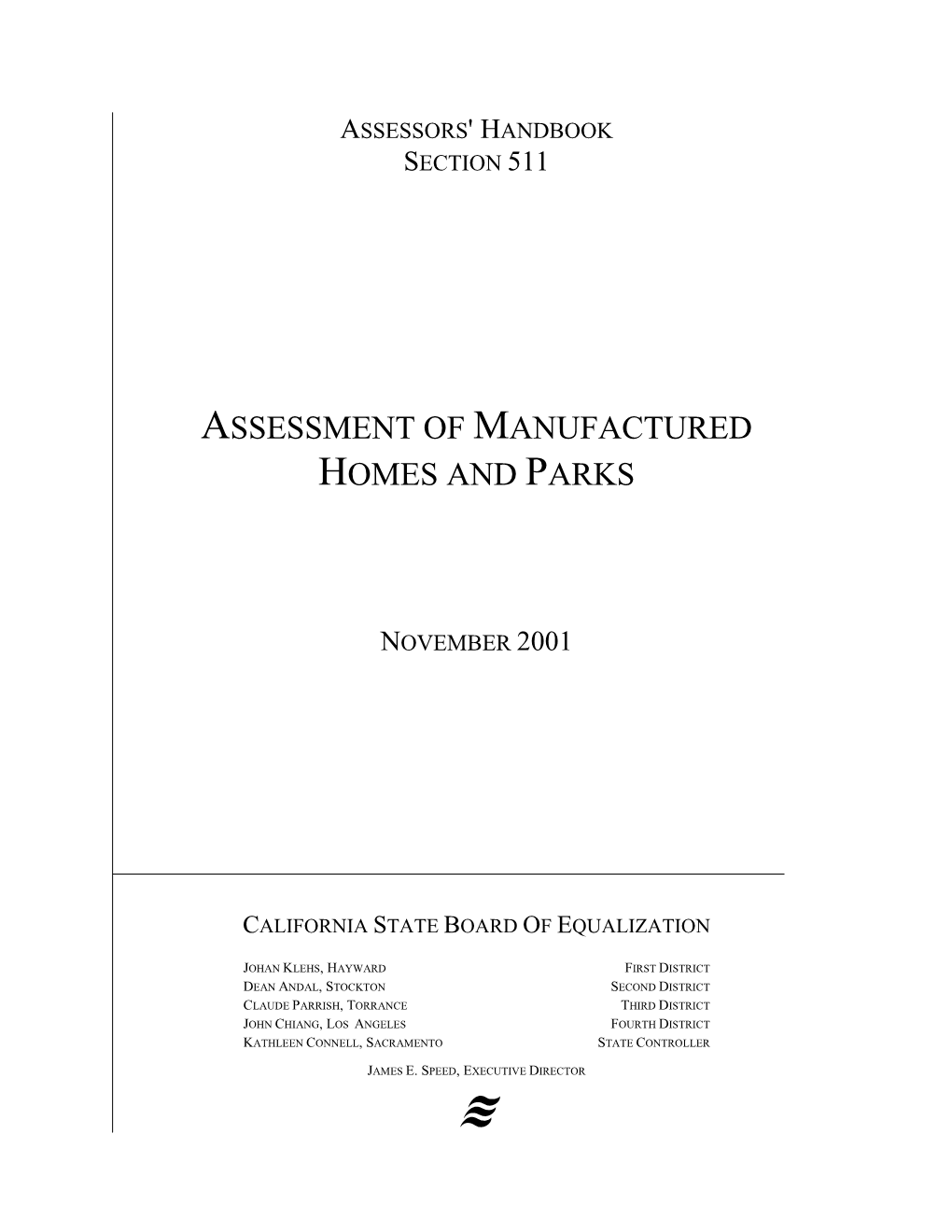 ASSESSORS' HANDBOOK Section 511, Assessment of Mobilehomes and Parks