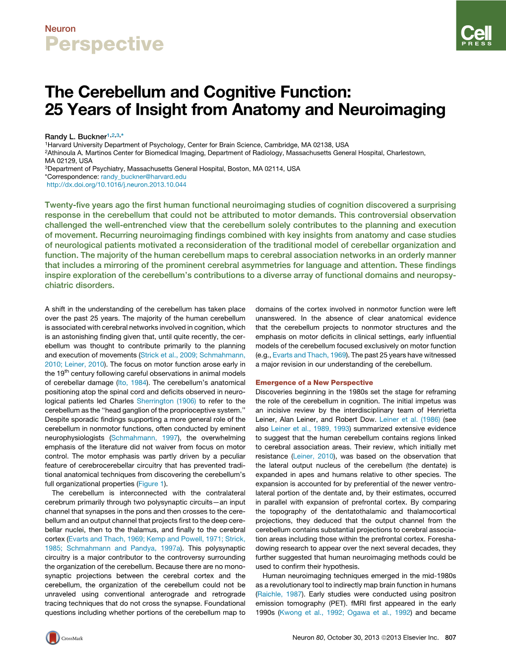 The Cerebellum and Cognitive Function: 25 Years of Insight from Anatomy and Neuroimaging