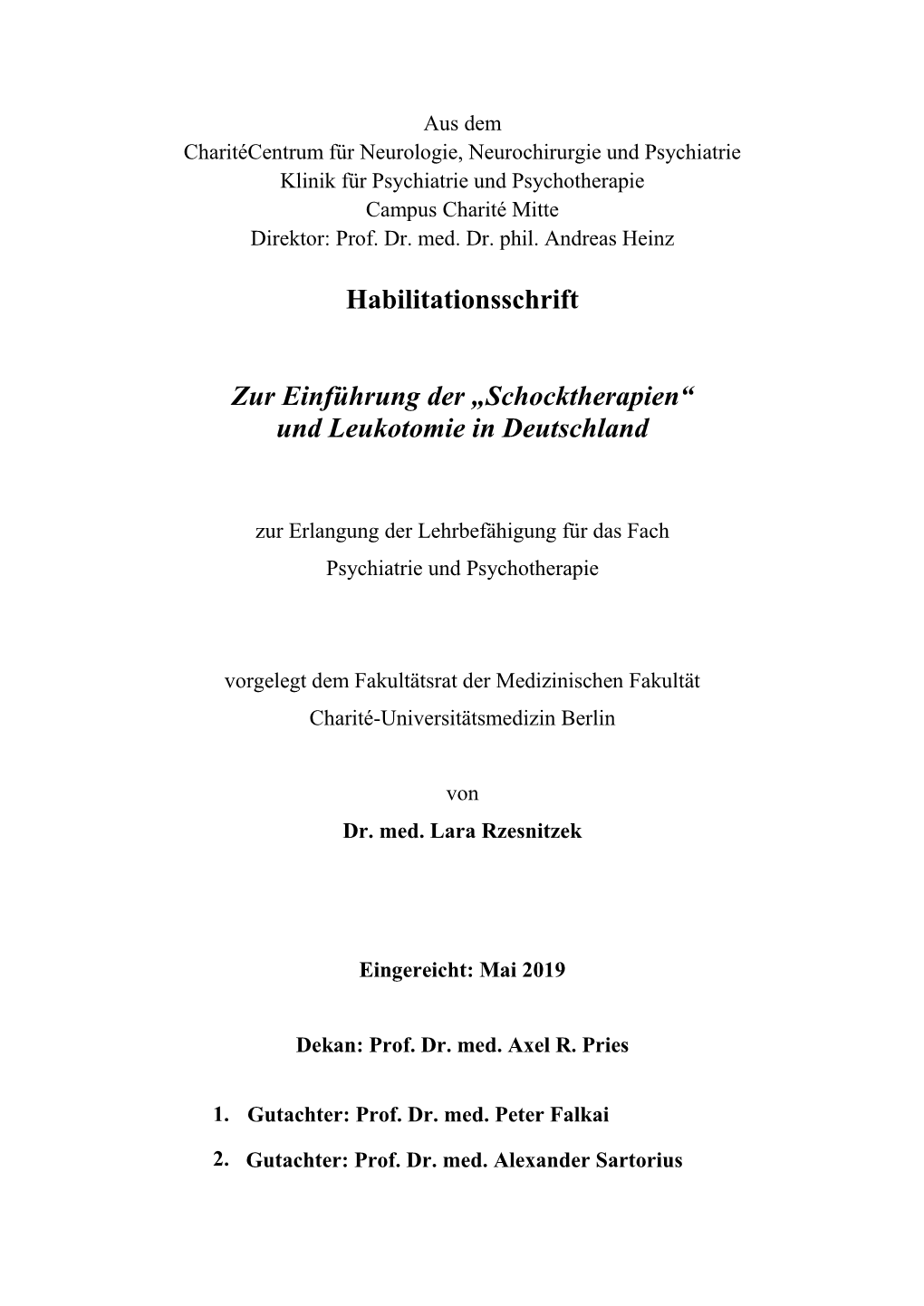 Habilitationsschrift Zur Einführung Der „Schocktherapien“ Und Leukotomie